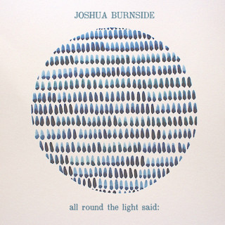 Joshua Burnside - All Round The Light Said EP cover