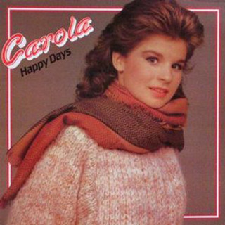 Carola - Happy Days album cover