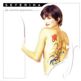 Severina - Ja Samo Pjevam album cover