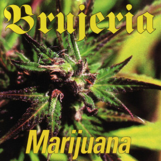 Brujeria - Marijuana EP cover