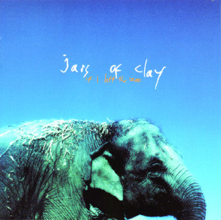 Jars Of Clay - If I Left The Zoo album cover
