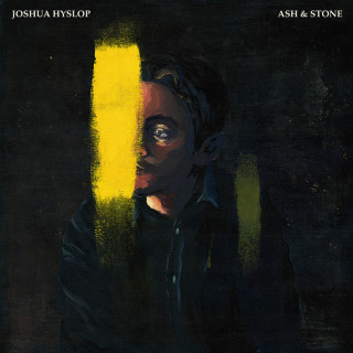 Joshua Hyslop - Ash & Stone album cover