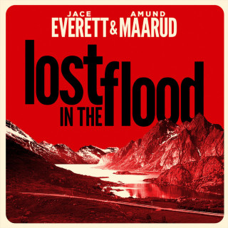 Jace Everett - Lost In The Flood EP cover
