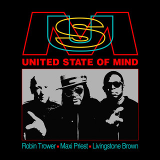 Robin Trower, Livingstone Brown & Maxi Priest - United State Of Mind album cover