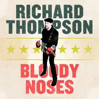Richard Thompson - Bloody Noses EP cover