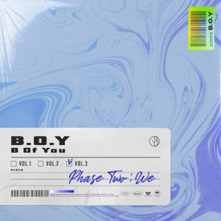 B.O.Y - Phase Two : WE EP cover