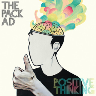 The Pack A.D. - Positive Thinking album cover