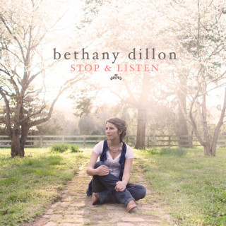 Bethany Dillon - Stop & Listen album cover
