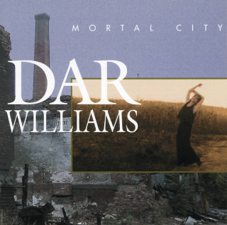 Dar Williams - Mortal City album cover