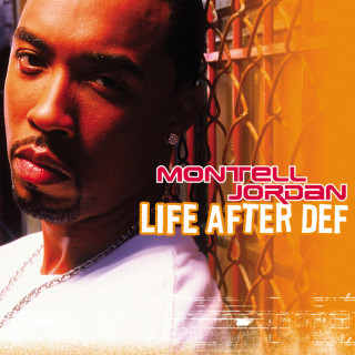 Montell Jordan - Life After Def album cover
