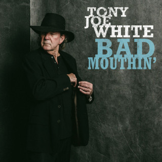 Tony Joe White - Bad Mouthin' album cover