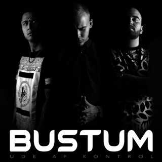 Ude Af Kontrol - BUSTUM album cover