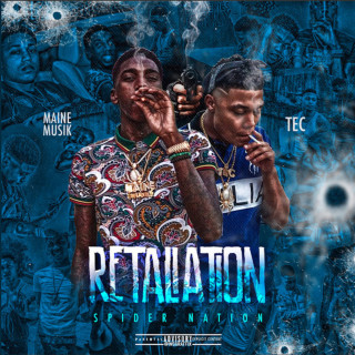 TEC & Maine Musik - Retaliation mixtape cover
