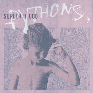Surfer Blood - Pythons album cover