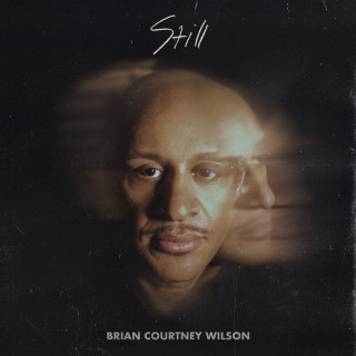 Brian Courtney Wilson - Still album cover