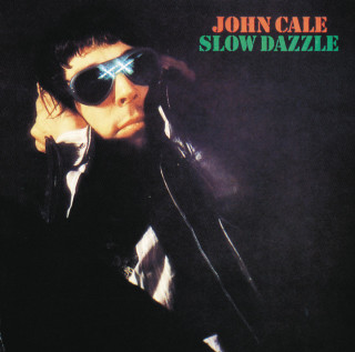 John Cale - Slow Dazzle album cover
