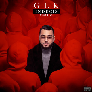 GLK - Indécis Part.2 album cover