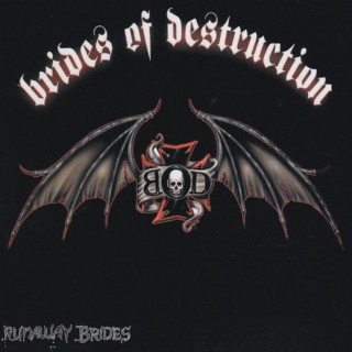 Brides Of Destruction - Runaway Brides album cover