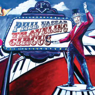 Phil Vassar - Traveling Circus album cover