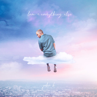 John K - love + everything else album cover