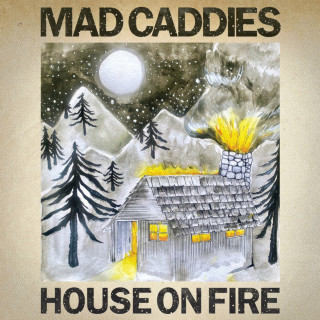 Mad Caddies - House On Fire EP cover