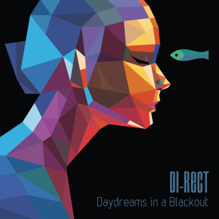 DI-RECT - Daydreams In A Blackout album cover