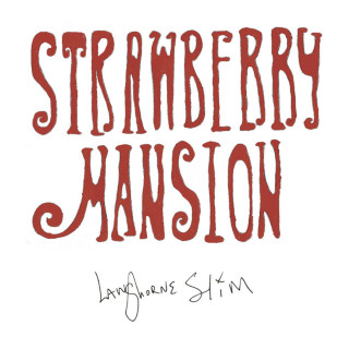 Langhorne Slim - Strawberry Mansion album cover