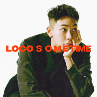Loco - Some Time EP cover