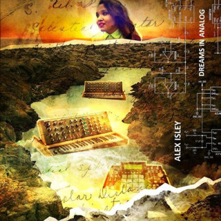 Alex Isley - Dreams In Analog album cover