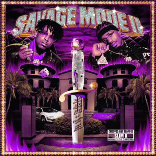 21 Savage - SAVAGE MODE II (CHOPPED NOT SLOPPED) album cover