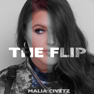 Malia Civetz - The Flip EP cover