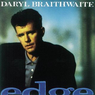 Daryl Braithwaite - Edge album cover