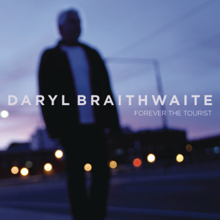 Daryl Braithwaite - Forever The Tourist album cover