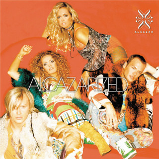Alcazar - Alcazarized album cover