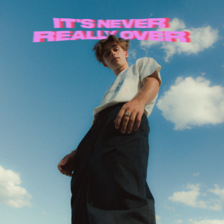 Johnny Orlando - It's Never Really Over EP cover