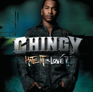 Chingy - Hate It Or Love It album cover