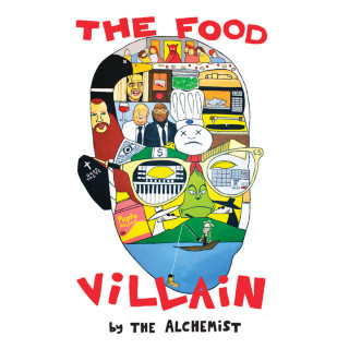 The Alchemist - The Food Villain album cover