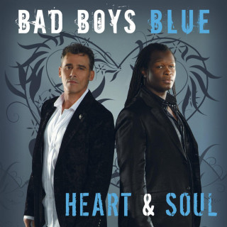 Bad Boys Blue - Heart & Soul album cover
