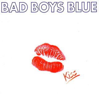 Bad Boys Blue - Kiss album cover