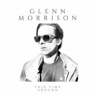 Glenn Morrison - This Time Around album cover