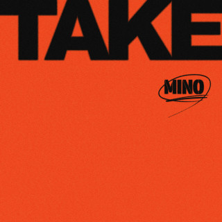MINO - TAKE album cover