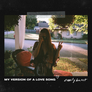 Emily Hackett - My Version Of A Love Song EP cover