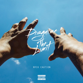 Nyck Caution - Disguise The Limit mixtape cover