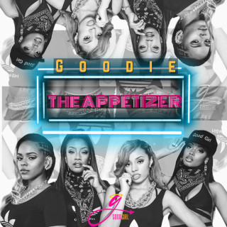 Good Girl - Goodie (The Appetizer) EP cover