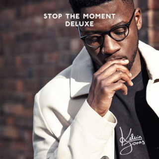 Kelvin Jones - Stop The Moment album cover