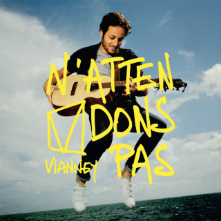 Vianney - N'attendons Pas album cover