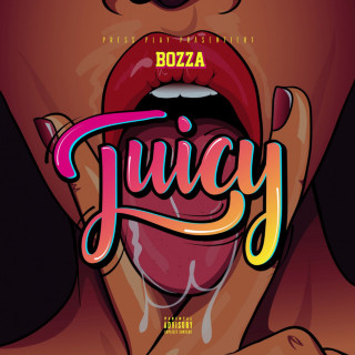 Bozza - Juicy EP cover