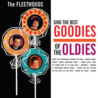 The Fleetwoods - The Fleetwoods Sing The Best Goodies Of The Oldies album cover