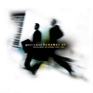 Gentleman - Runaway EP cover
