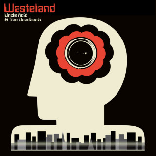 Uncle Acid & The Deadbeats - Wasteland album cover